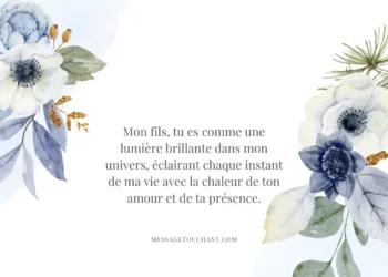 Citations et textes je t'aime mon fils