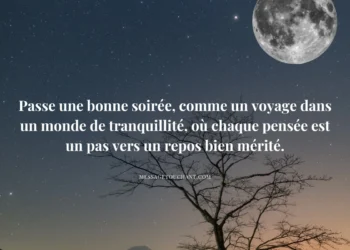 messages pour souhaiter une bonne soirée