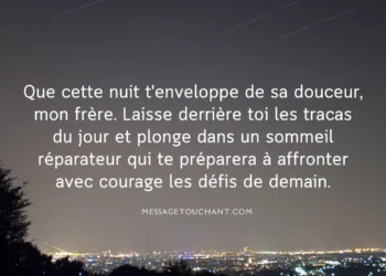 Bonne nuit mon frère